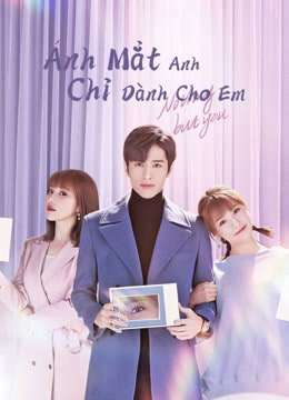 Thumber Ánh Mắt Anh Chỉ Dành Cho Em
