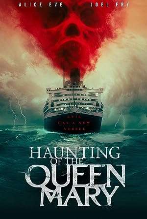 Thumber Bí Ẩn Ma Ám Trên Tàu Queen Mary (2023)