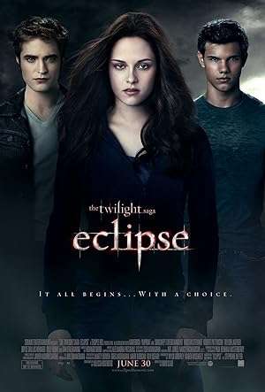 Thumber Chạng Vạng: Nhật Thực - The Twilight Saga: Eclipse (2010)