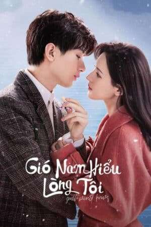 Thumber Gió Nam Hiểu Lòng Tôi