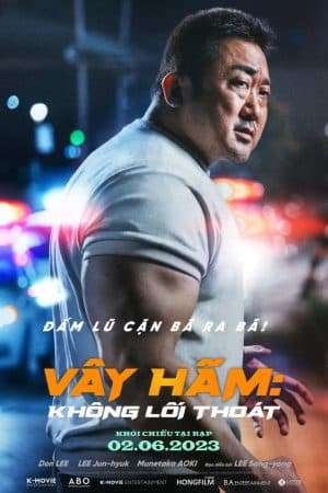 Thumber Vây Hãm: Không Lối Thoát - The Roundup: No Way Out (2023)