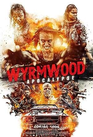 Thumber Wyrmwood: Khải Huyền (2021)