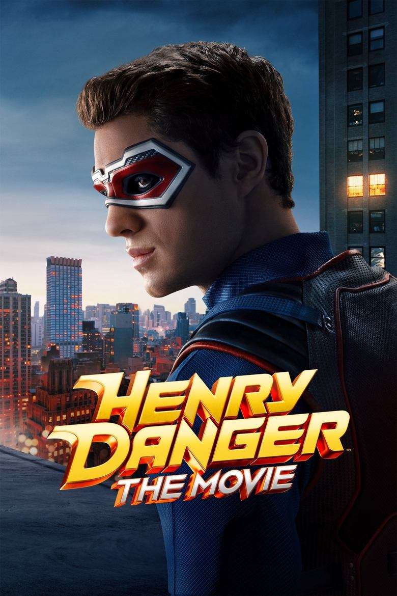 Thumber Henry Danger: Bản Điện Ảnh