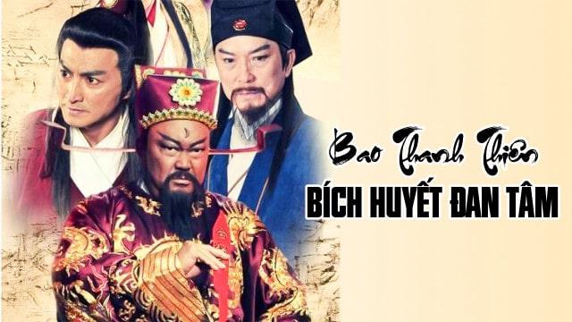 poster Bao Thanh Thiên : Bích Huyết Đan Tâm Bao Thanh Thiên : Bích Huyết Đan Tâm