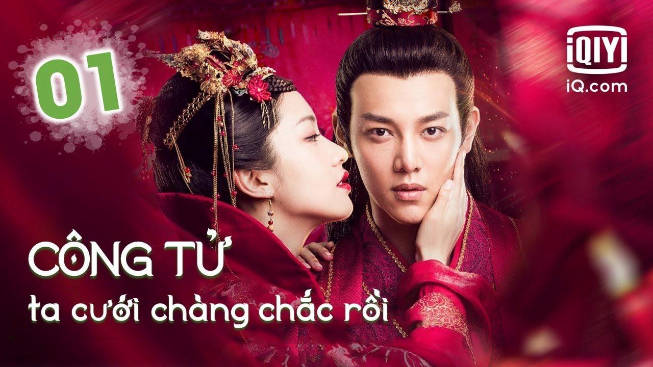 poster Công Tử Ta Cưới Chàng Chắc Rồi Honey,Don&#x27;t run away