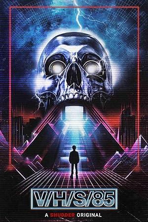 poster Đoạn Băng Kinh Hoàng 85 (2023) V/H/S/85