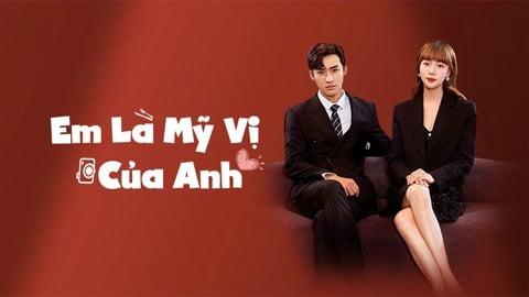 poster Em Là Mỹ Vị Của Anh Healing Food, Healing Love