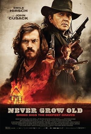 Không Bao Giờ Già - Never Grow Old (2019)