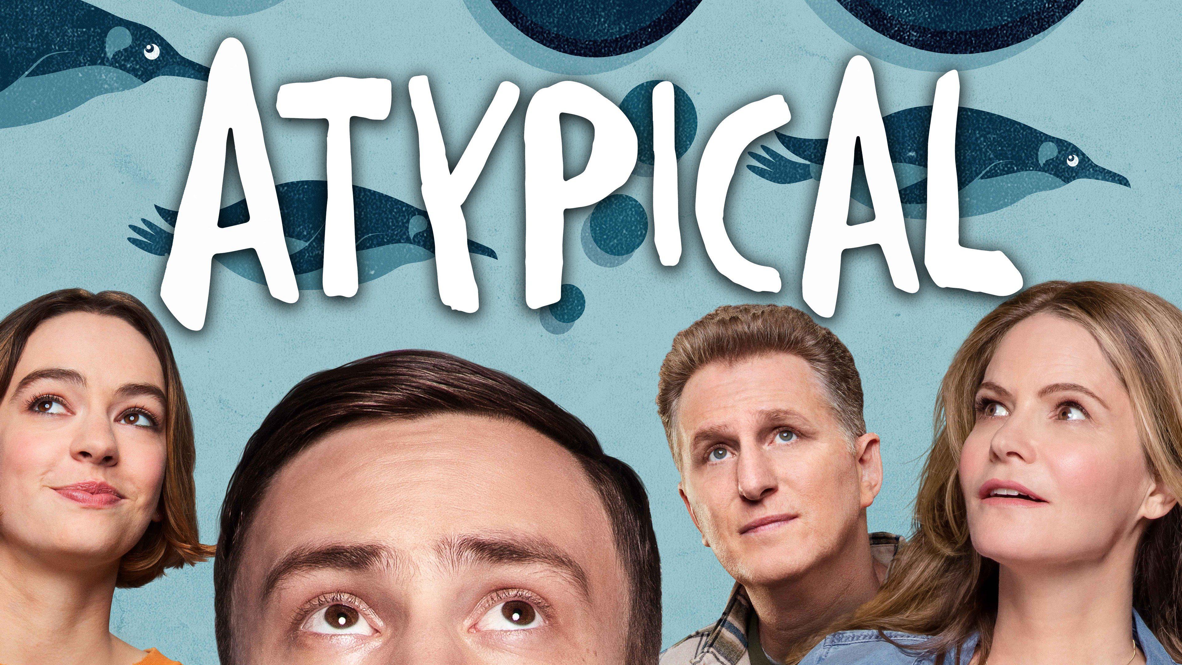 poster Lập dị (Phần 1) Atypical (Season 1)