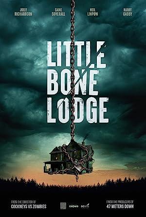 Lối Thoát Cuối Cùng - Little Bone Lodge (2023)