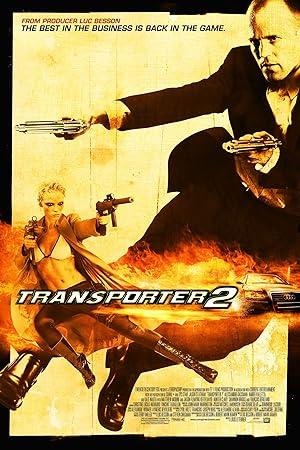 Người Vận Chuyển 2 - Transporter 2 (2005)