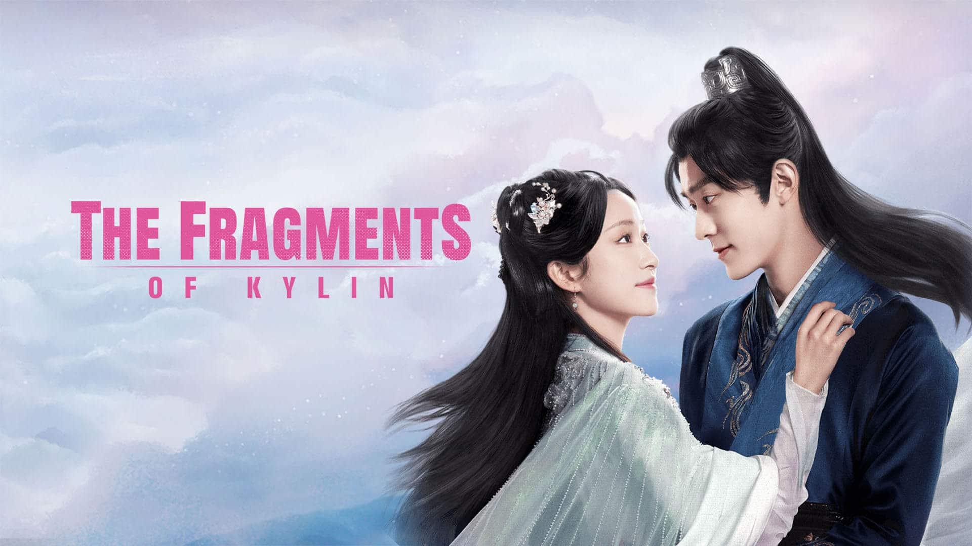 poster Niệm Niệm Nhân Gian Ngọc The Fragments of Kylin