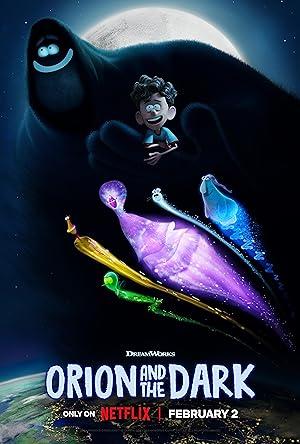 Orion và Bóng Tối – Orion and the Dark (2024)