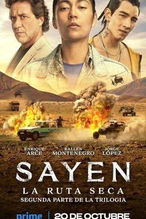 Sayen: Con Đường Sa Mạc (2023)