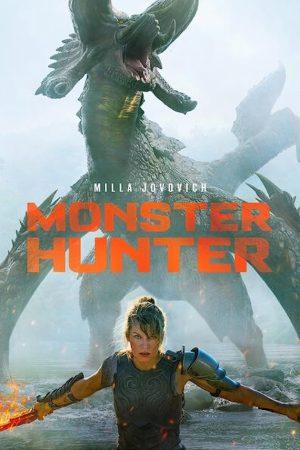 Thợ Săn Quái Vật - Monster Hunter (2020)