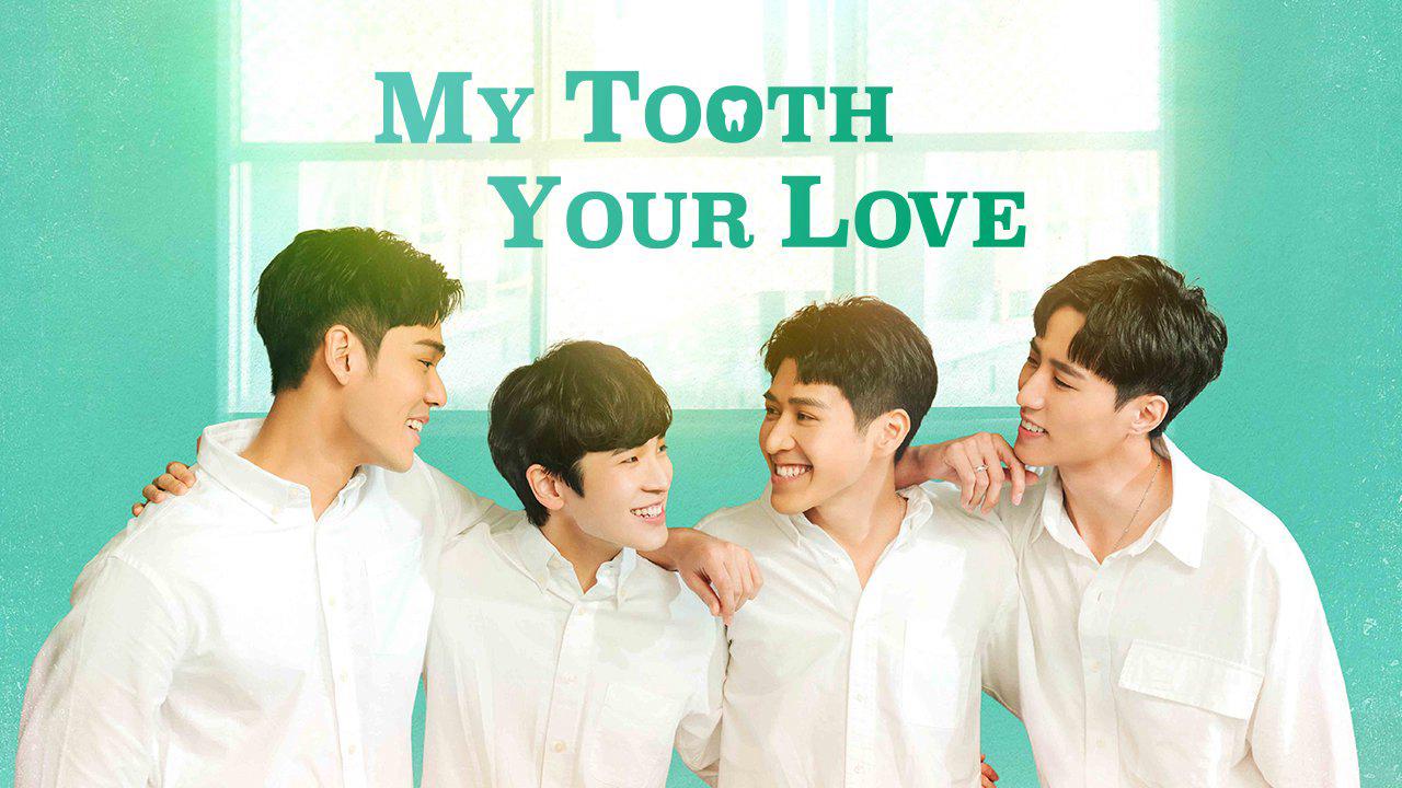 poster Răng Của Em Nhớ Anh Rồi My Tooth Your Love