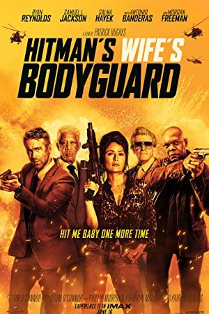 Vệ Sĩ Sát Thủ 2: Nhà Có Nóc – Hitman’s Wife’s Bodyguard (2021)