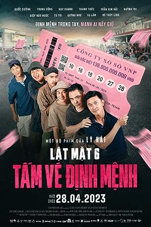 Lật Mặt 6: Tấm Vé Định Mệnh (2023)