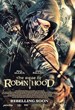 Cuộc Vây Hãm Của Robin Hood  The Siege of Robin Hood (2022)