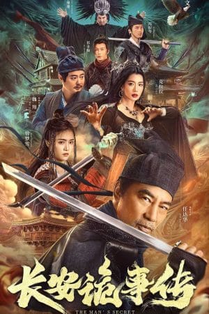 Trường An Quỷ Sự Truyện – The Man’s Secret (2023)