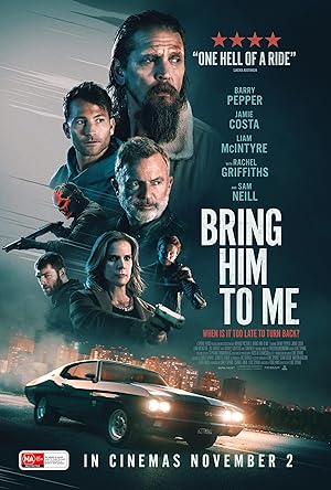 Đưa Hắn Tới Đây – Bring Him to Me (2023)