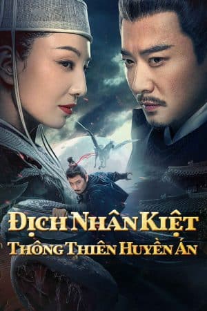 Địch Nhân Kiệt: Thông Thiên Huyền Án